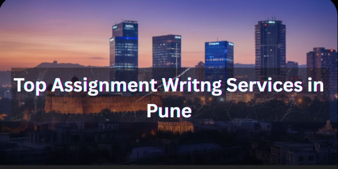 How to Balance Internships and Academics: The Rise of Professional Assignment Help in Pune